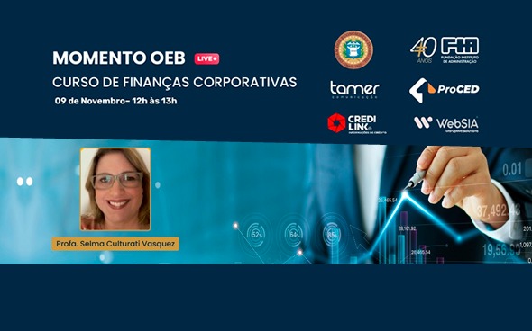 LIVE: Momento OEB sobre Finanças Corporativas com Selma Culturati